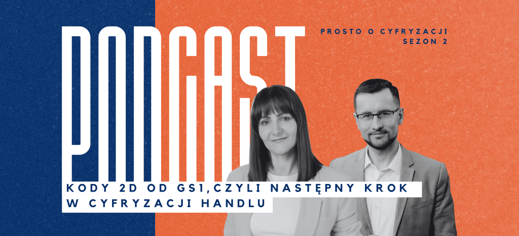 Kody 2D od GS1 czyli następny krok w cyfryzacji handlu