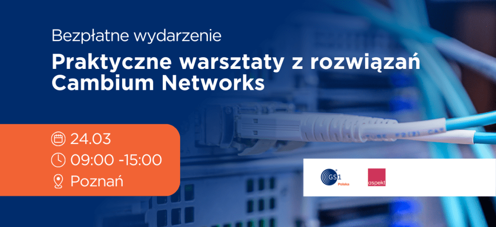 Warsztaty z rozwiązań Cambium Networks